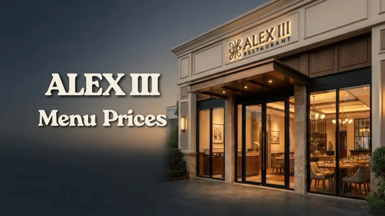 Alex III Menu Prices