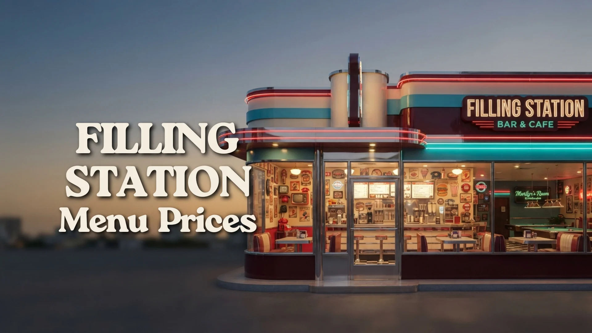 Filling Station Menu Prices