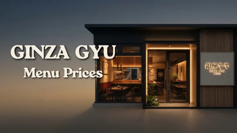 Ginza Gyu Menu Prices