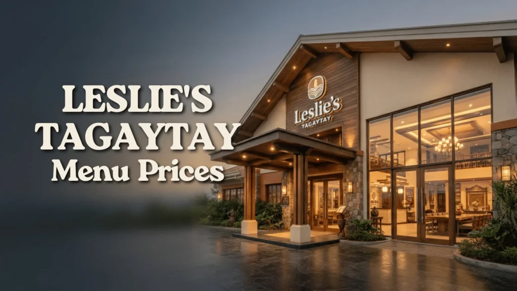 Leslie’s Tagaytay Menu Prices 2026