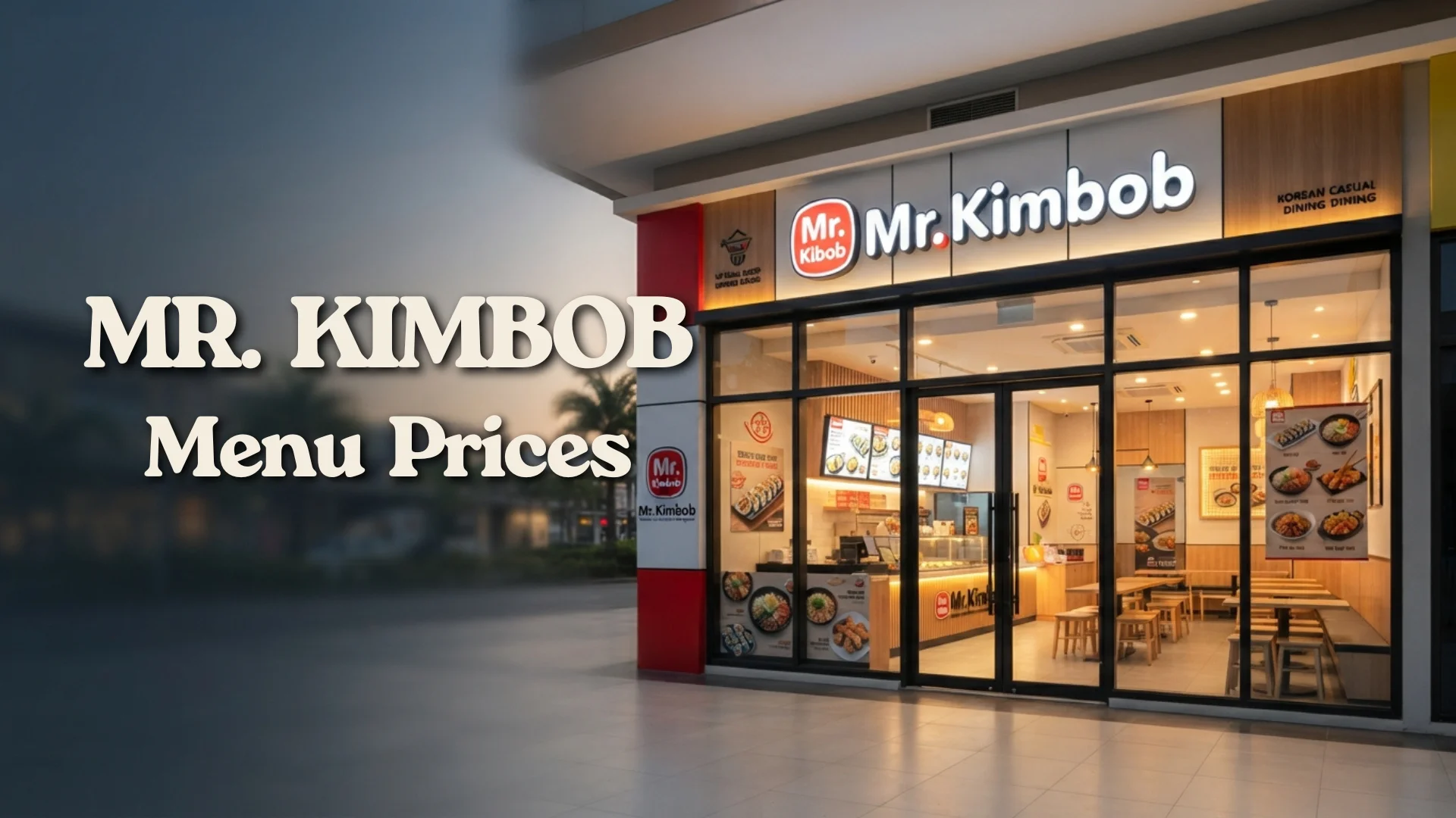 Mr. Kimbob Menu Prices