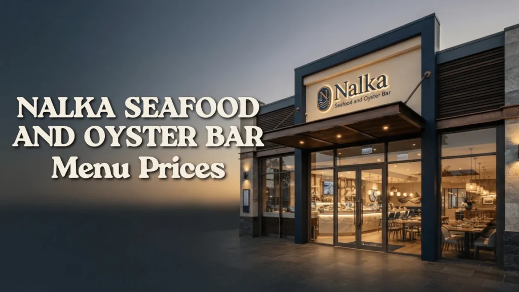 Nalka Seafood and Oyster Bar Philippines Menu Prices 2026